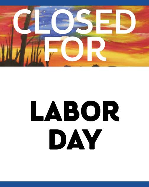 Closed for Labor Day
