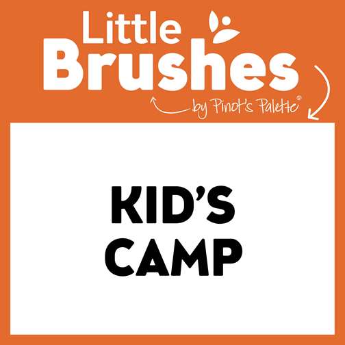 Little Brushes: Kids Camp!